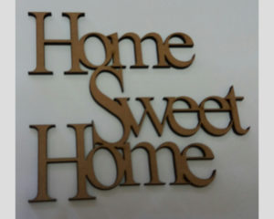 Recorte placa home sweet home MDF 3mm